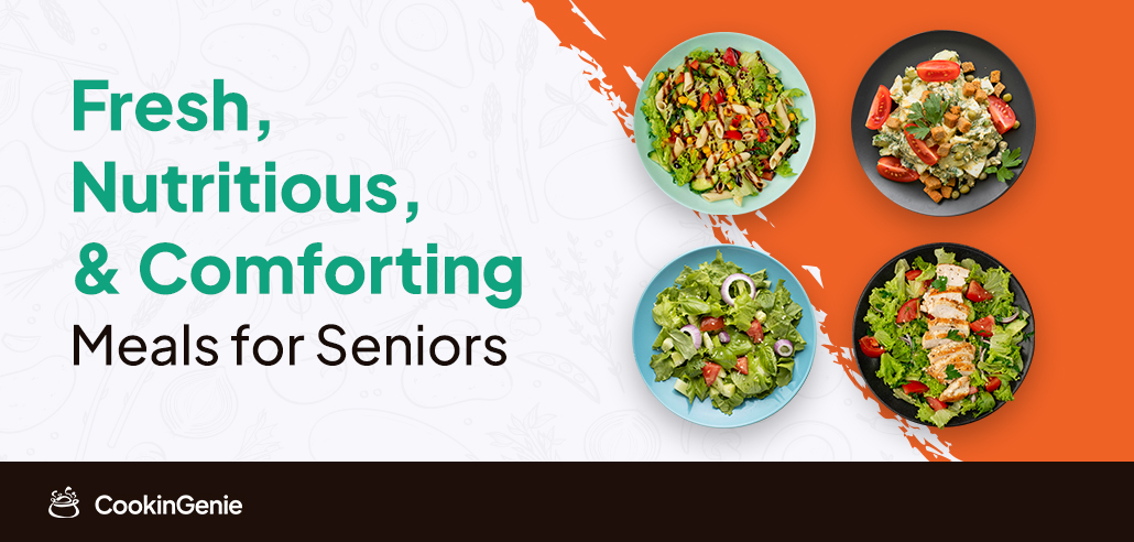 Fresh and nutritious meals for seniors